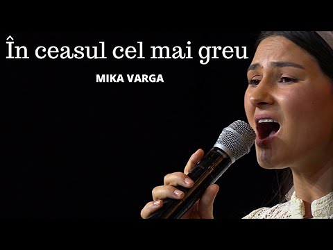 Mika Varga - În ceasul cel mai greu