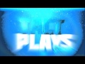 FireVids Intro Special 12 TactPlaysGames IMakeMCVids