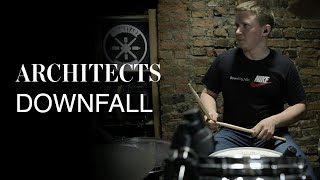 Architects - Downfall (drum cover by Александр Ильгов)