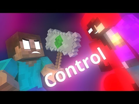 ♪ " Control " ♪ - A Original Minecraft Animation [S2 | E1]
