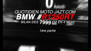 8000km à bord du R1250RT : le bilan
