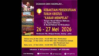 Download lagu Ibadah Persekutuan III - Surabaya | Pdt. Widjaja Hendra I Rabu, 27 Mei 2026 | Ibadah Online mp3