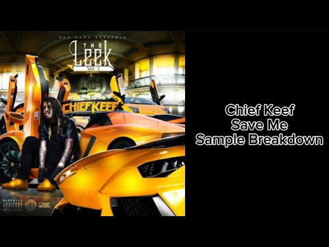 Save Me Chief Keef Sample