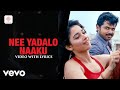 Awaara Nee Yadalo Naaku Video With Lyrics Yuvanshankar Karthi Tamannaah