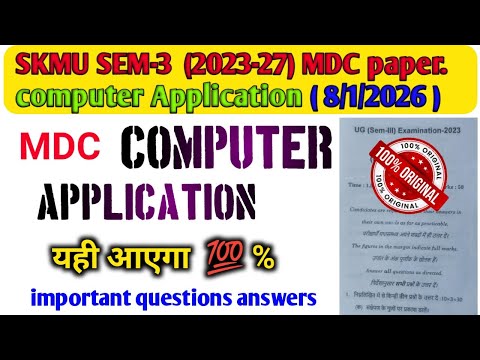 Computer Application MDC SEM 3 | Complete Syllabus + Important Q&A