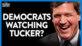 Shocking Tucker Carlson Viewer Info Should Keep Democrats Awake at Night | DM CLIPS | Rubin Report