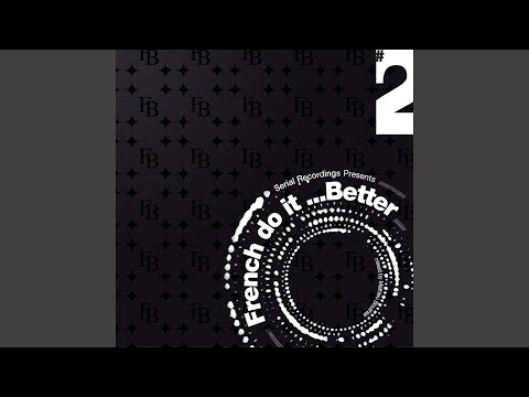 French Do It Better Vol.2 (Full Mix)