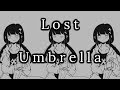 【Inaba Cumori ft. Kaai Yuki】 Lost Umbrella (ロストアンブレラ) - English Subbed