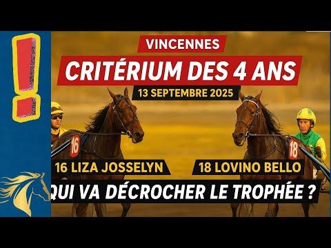 Critérium des 4 ans à Vincennes 13/9 :Analyse complète  pronostic   #Vincennes #Trot #Critérium4ans