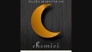 CHEMICI - ZÁLOŽNÍ GENERÁTOR SNŮ  (2011)