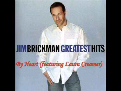 Jim Brickman ~ By Heart (featuring Laura Creamer)