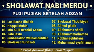 Download lagu Sholawat Nabi Merdu Menyentuh Hati || Puji Pujian Setelah Adzan mp3