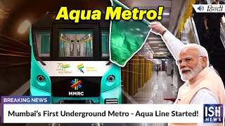PM Modi Inaugurates Mumbai’s 1st Underground Metro
