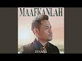 Maafkanlah