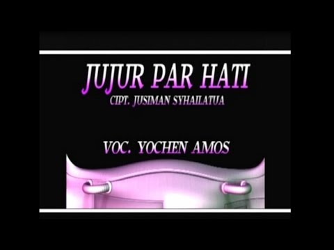 Jujur Par Hati - Yochen Amos
