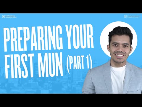 Preparing Your FIRST MUN Part 1 | MUN Academy | Eps.  16