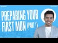 Preparing Your FIRST MUN Part 1 | MUN Academy | Eps.  16