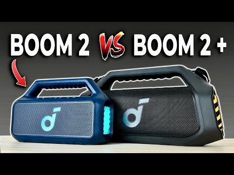 Smaller is Better? Soundcore Boom 2 vs Boom 2 Plus