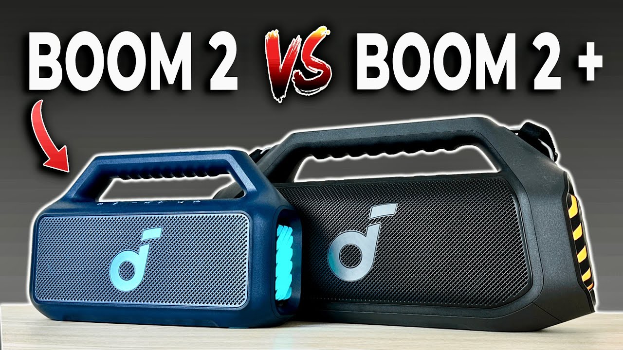 Smaller is Better? Soundcore Boom 2 vs Boom 2 Plus