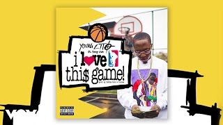 Young Lito - I Love This Game (Audio) ft. Troy Ave