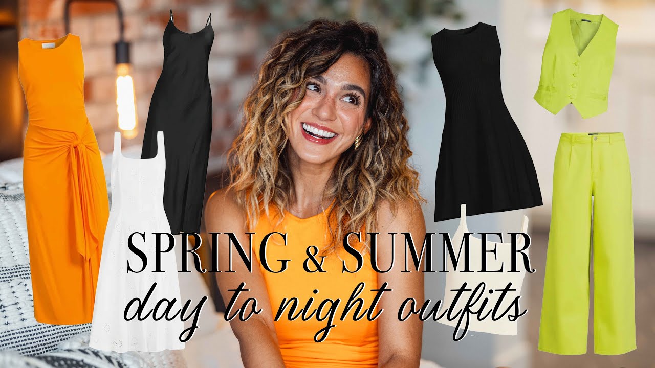 SPRING/SUMMER 2024 OUTFITS STYLED DAY TO NIGHT! (FT WALMART, CASUAL OUTFITS, DATE NIGHT) | 2024