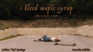I Bleed Maple Syrup - 4K SHORT FILM