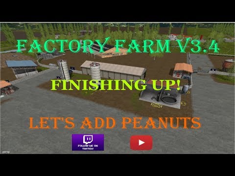 Farming Simulator 17 -Factory Farm 3.4 - Fruit Type Peanuts