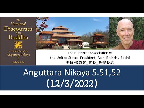 Overcoming the Five Mental Hindrances        Ven. Bhikkhu Bodhi (12/3/2022)