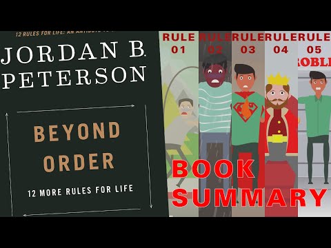 Beyond Order:12 More Rules for Life by Dr Jordan Peterson (Animated Book Summary)