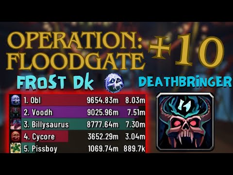 8+ million overall with DEATHBRINGER / Frost DK GUIDE & Walkthrough 11.2 +10 Operation Floodgate
