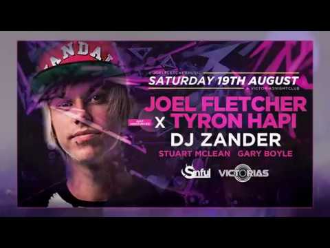 Sinful Saturdays with Joel Fletcher, Tyron Hapi & DJ Zander - 19th August 2017