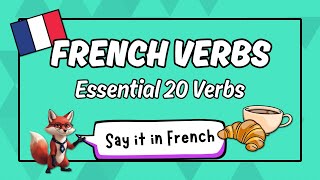 Learn 20 Essential French Verbs | French for Beginners | French Flashcards