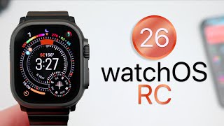 watchOS 26 RC is Out! - What&#039;s New?