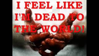 Bullet for my valentine - DEAD TO THE WORLD lyrics 2013