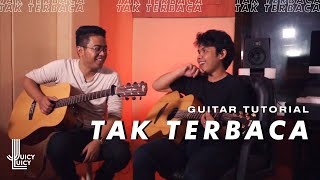 Download lagu Juicy Luicy - Tak Terbaca (Tutorial) mp3