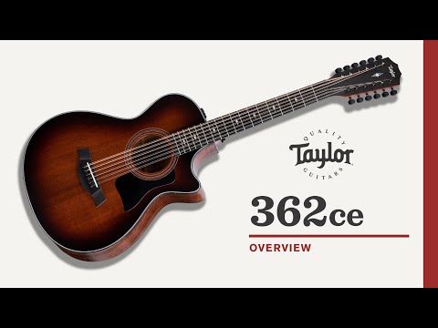 Taylor | 362ce | Overview