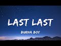 [1 HOUR] Last Last - Burna Boy