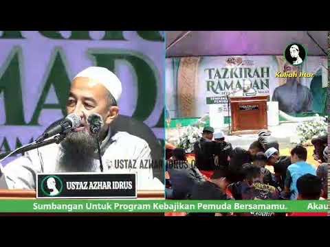 UAI LIVE : 19/03/2024 Kuliyyah Iftar Ramadhan - Ustaz Azhar Idrus