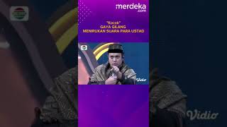 Download lagu Bikin Ngakak, Gaya Gilang Menirukan Suara Para Ustad #shorts #gilangdirga #artis mp3
