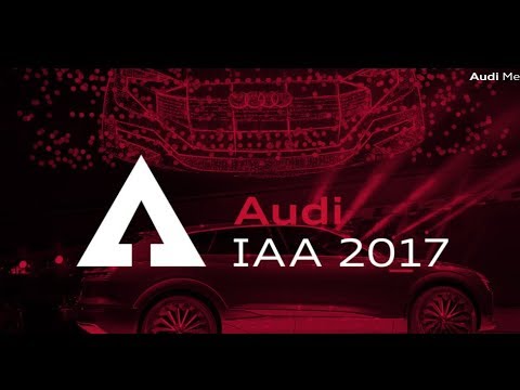LIVE HD : Audi at the IAA 2017