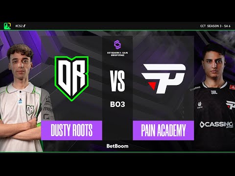 CCT Season 3 - SA #6 | Dusty Roots vs Pain Academy | Fase de grupos | CS2