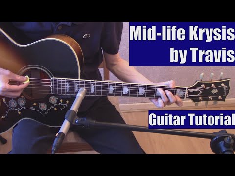 Mid-life Krysis by Travis (Guitar Tutorial with the Isolated Vocal Track by Travis)