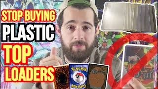 Stop buying plastic toploaders… you are wasting $$$! | TCG Vendor Tips