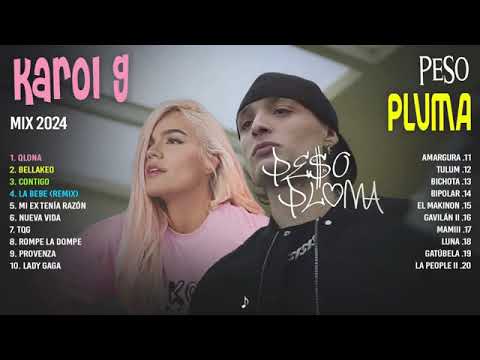 Karol G y Peso Pluma Mix Mejores Canciones (LETRA) - Lo Más Popular Mix Karol G y Peso Pluma 2024