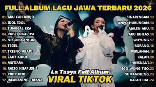 Download lagu FULL ALBUM AKU CAH KERJO - LA TASYA FULL ALBUM - LAGU JAWA TERBARU 2026 mp3 Download lagu FULL ALBUM AKU CAH KERJO - LA TASYA FULL ALBUM - LAGU JAWA TERBARU 2026 mp3