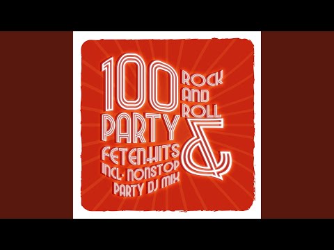 100 Rock and Roll Party & Fetenhits (Continuous DJ Mix)