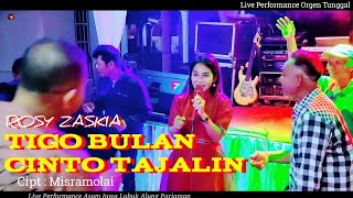 Download lagu TIGO BULAN CINTO TAJALIN - Rosy Zaskia || Dangdut Minang Live Orgen Tunggal || Fantasi Live Music mp3