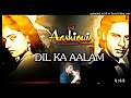 Dil Ka Aalam L Aashiqui Kumar Sanu