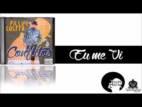 Fillipe Costa 08 - Eu Me Vi feat. Strikys