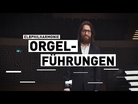 Elbphilharmonie Orgelführungen | Episode 1: Die Elbphilharmonie Orgel